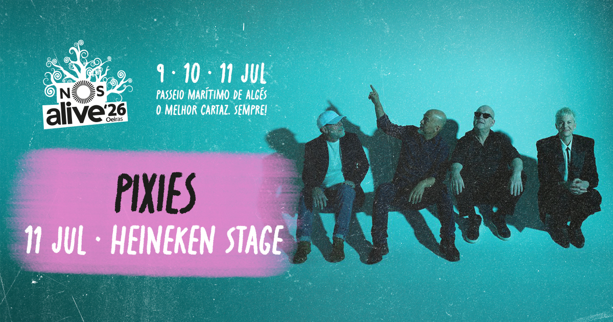 pixies nos alive 2026 palco heineken stage julho lisboa portugal